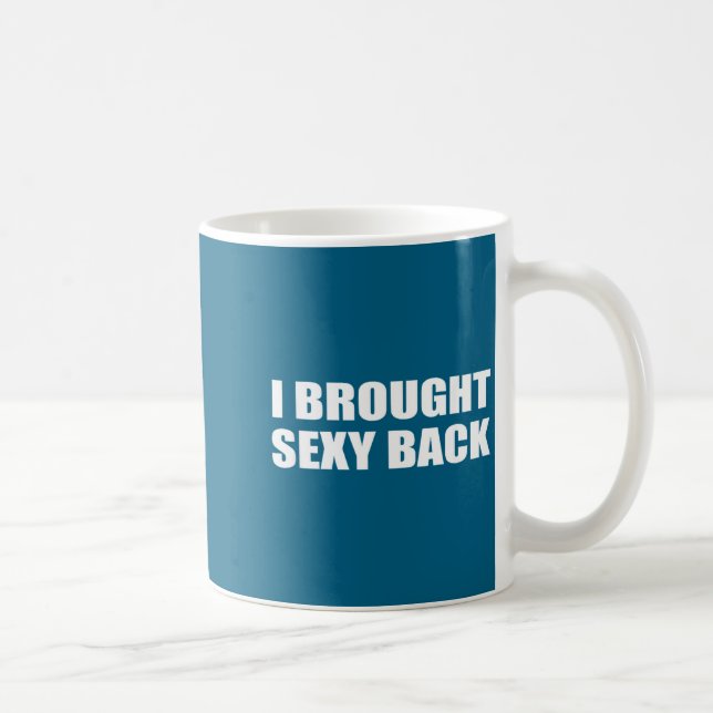 I Brought Y Back Tee _ Humor, Sarcastic  Coffee Mug (Right)