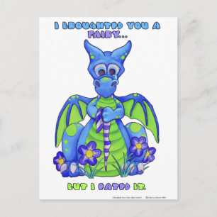 I Broughted You a Fairy, But I Eated It Postcard