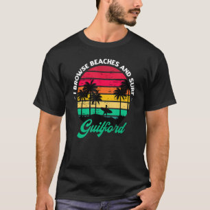 I Browse Beaches And Surf Guilford Surfing Connect T-Shirt