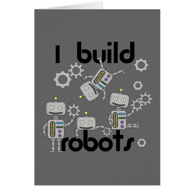 I Build Robots (Front)