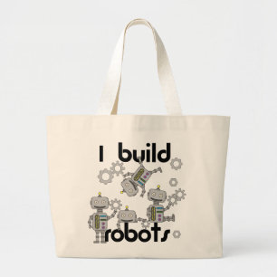 I Build Robots Large Tote Bag
