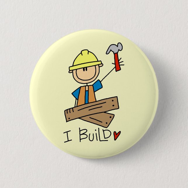 I Build Stick Figure Carpenter Tshirts 6 Cm Round Badge (Front)