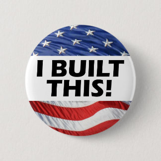 I Built This! 6 Cm Round Badge