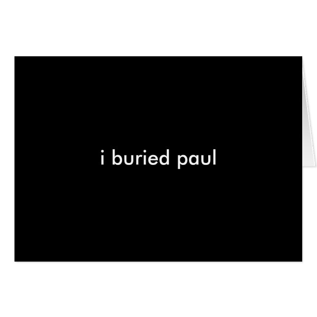 i buried paul~ card (Front Horizontal)
