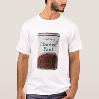 I Buried Paul tee shirt