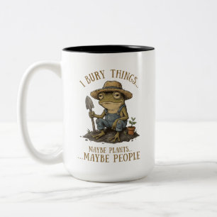 I Bury Things Maybe Plants Maybe People Funny Frog Two-Tone Coffee Mug