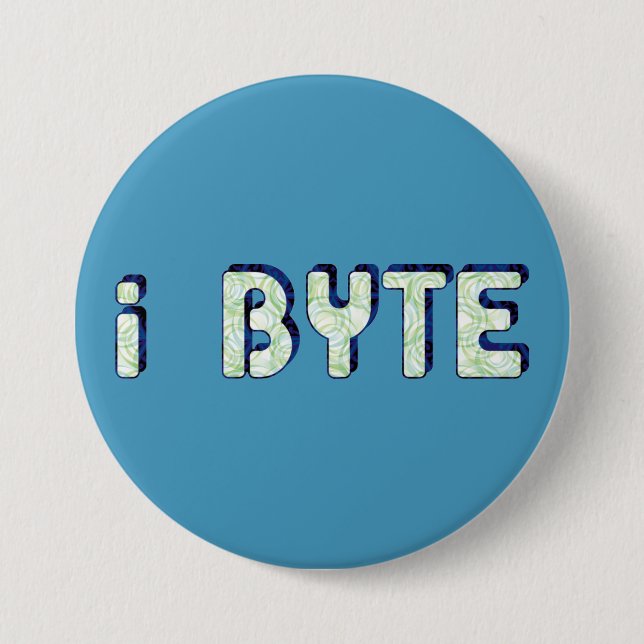 I Byte 7.5 Cm Round Badge (Front)