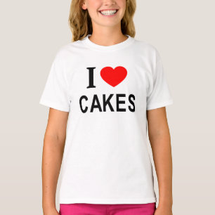I ❤️ CAKES I LOVE CAKES I HEART CAKES  T-Shirt