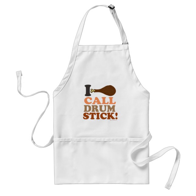I Call Drumstick this Thanksgiving Standard Apron (Front)