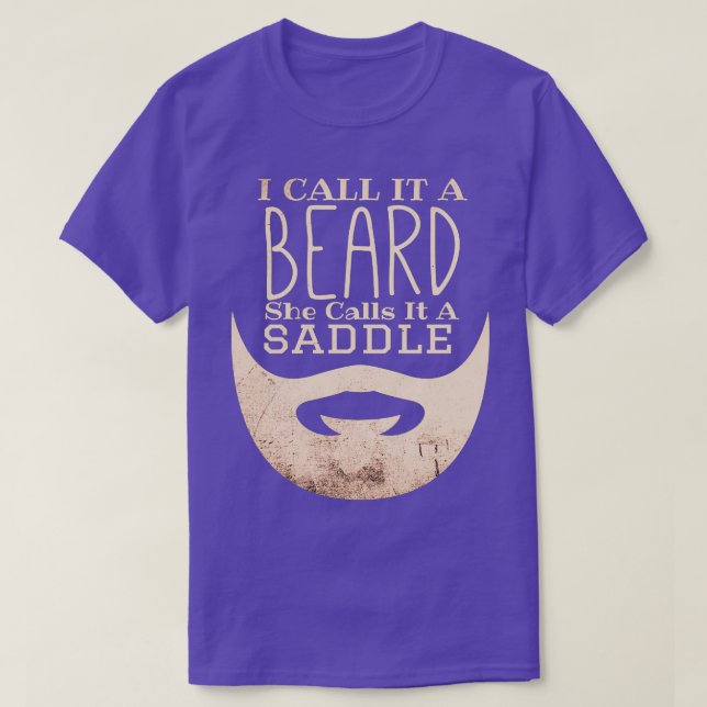 I Call It A Beard She Calls It A Saddle Funny Bear T-Shirt (Design Front)