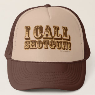 I call Shotgun Trucker Hat