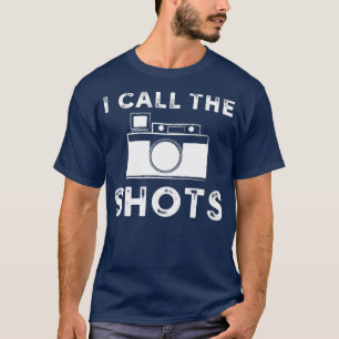I call the shots White Graphic  T-Shirt