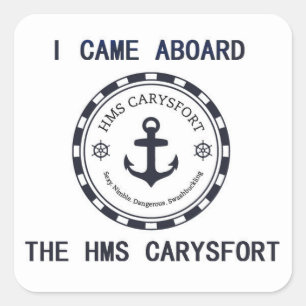 I Came Aboard Sticker