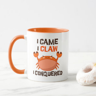 I Came I Claw I Conquered Kawaii Crab Mug