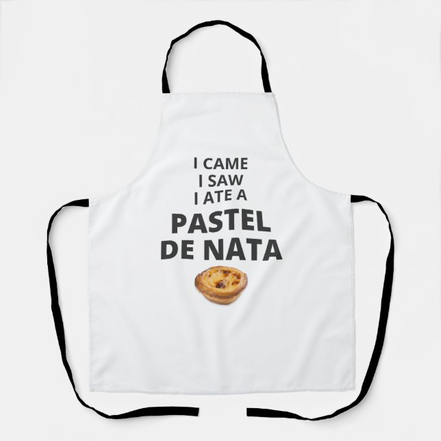 I came, I saw, I ate a pastel de nata  Apron (Front)