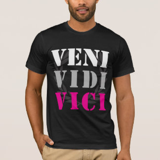 i came i saw i conquered -Julius Caesar T-Shirt
