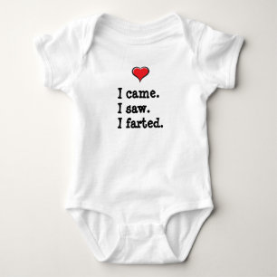 I came. I saw. I farted. Baby Bodysuit