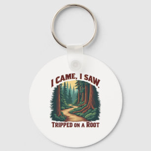 I Came I Saw I Tripped On A Root Hiking Adventure Key Ring