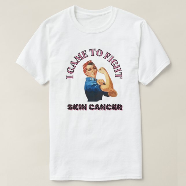 I CAME TO FIGHT SKIN CANCER/ UNISEX T-Shirt (Design Front)