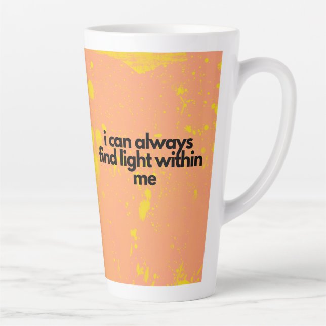 I can always find light within me latte mug (Right)
