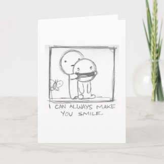 i can always make you smile card