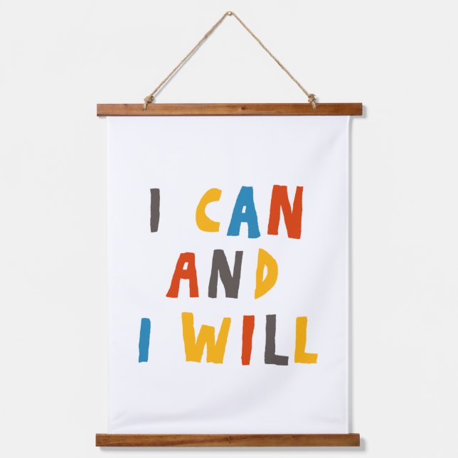 I Can And I Will Hanging Tapestry (Front)