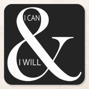 I Can and I Will Motivational Square Paper Coaster