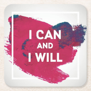 I Can and I Will Square Paper Coaster
