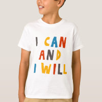 I Can And I Will