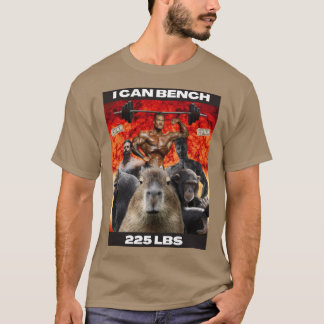 I Can Bench 225 Pounds funny T-Shirt