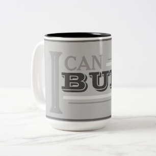 I Can Build It Coffee Mug (Grey)
