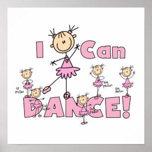 I Can Dance T-shirts and Gifts Poster