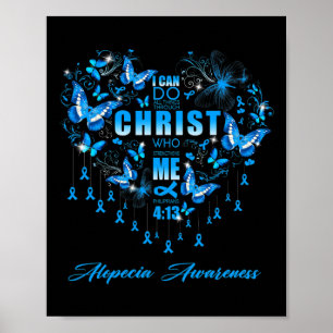 I Can Do All Things Alopecia Awareness Poster