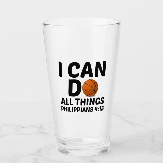 I CAN DO ALL THINGS BASKETBALL GLASS (Front)