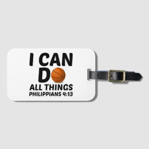 I CAN DO ALL THINGS BASKETBALL LUGGAGE TAG