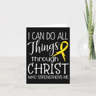 I Can Do All Things Childhood Cancer Awareness Card