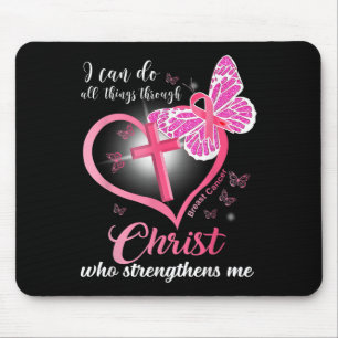 I Can Do All Things Christ Who Strengthens Breast  Mouse Mat