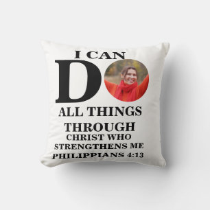 I can do all things Christian photo Bible verse Cushion