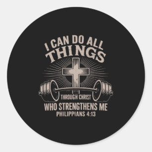 I Can Do All Things Funny Christian Workout Gym Je Classic Round Sticker