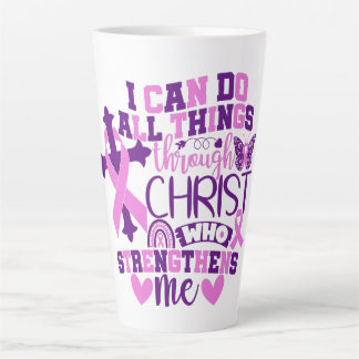 I Can Do All Things... Latte Mug