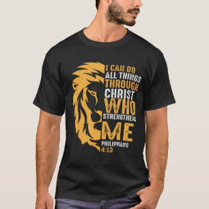 I Can Do All Things Philippians 4 Religious Lion C T-Shirt