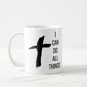 I Can Do All Things Religious Coffee Mug