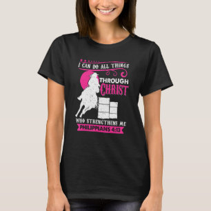I Can Do All Things Though Christ Who Strengthen M T-Shirt