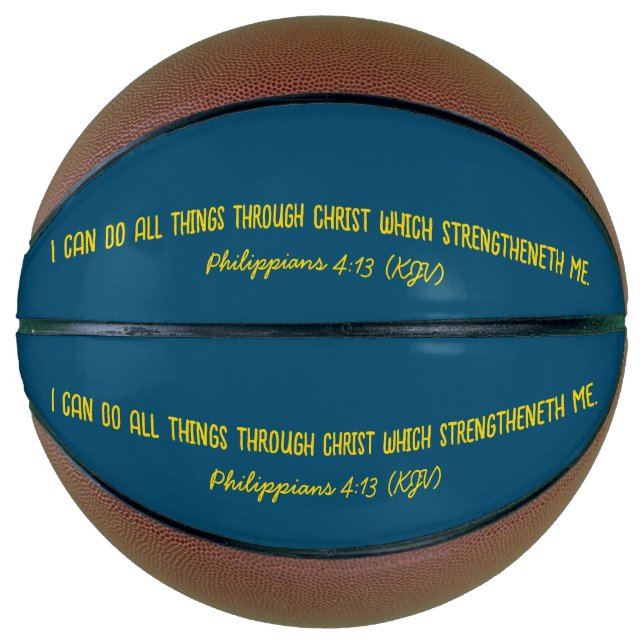I Can Do All Things Through Christ Basketball (Front)