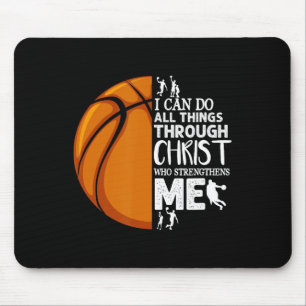 I Can Do All Things Through Christ Basketball Chri Mouse Mat