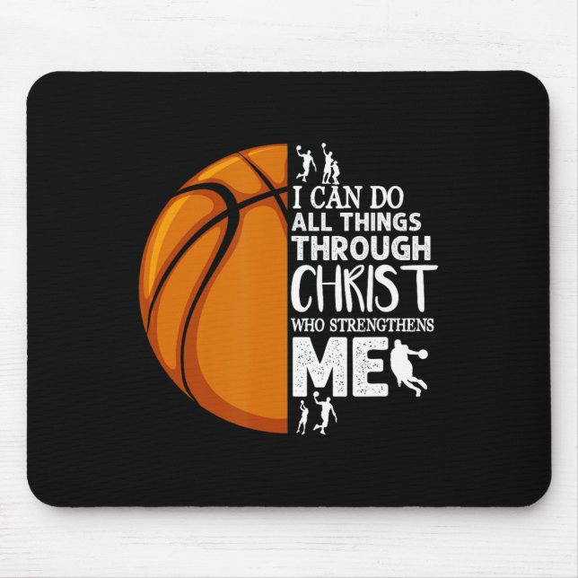 I Can Do All Things Through Christ Basketball Chri Mouse Mat (Front)