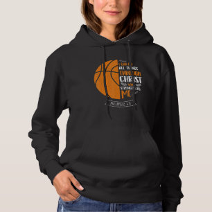 I Can Do All Things Through Christ Basketball Pl Hoodie