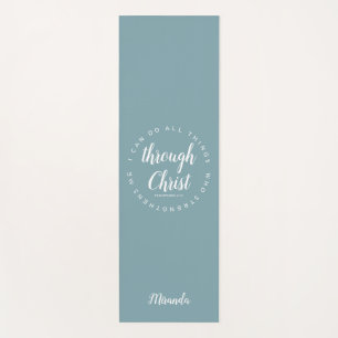 I Can Do All Things Through Christ Blue Green Yoga Mat