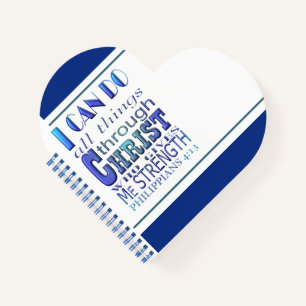 I can do all things through Christ Blue Text  Notebook