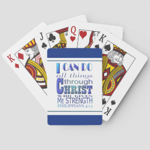 I can do all things through Christ Blue Text   Playing Cards